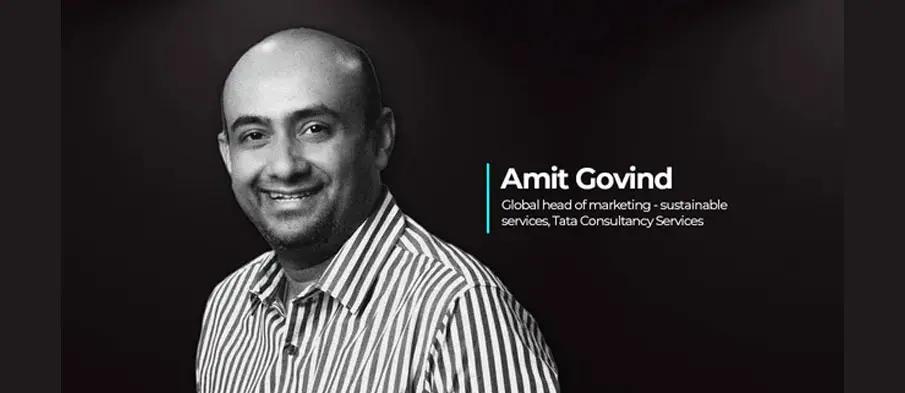 Amit Govind Elevated to Global Head of Marketing – Sustainability Services at TCS

