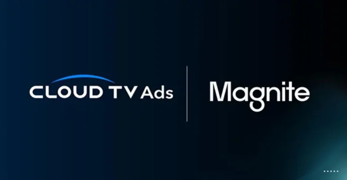 CloudTV Launches Connected TV Ads Platform, Partners with Magnite to Unlock Access to CloudTV’s 12+ Million Reach