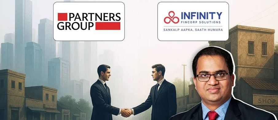 Partners Group Acquires Majority Stake in Infinity Fincorp, Leads $230 Mn Investment