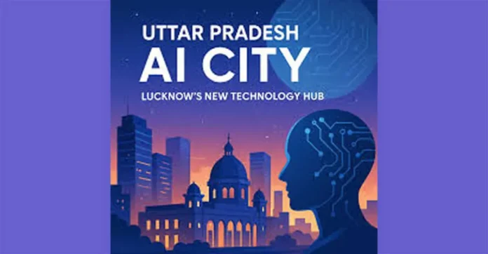 Lucknow Named India’s First AI City with ₹10,732 Cr Investment Under IndiaAI Mission
