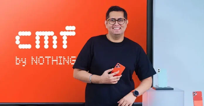 Nothing Spins Off CMF as Independent Subsidiary with India as Global HQ
