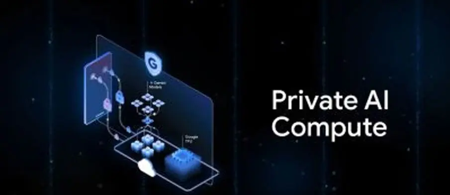 Google Unveils Private AI Compute to Deliver Gemini Capabilities With On-Device-Level Privacy