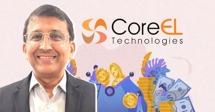 CoreEL Technologies Raises $30 Million Series B to Scale Defence Electronics and Aerospace Capabilities