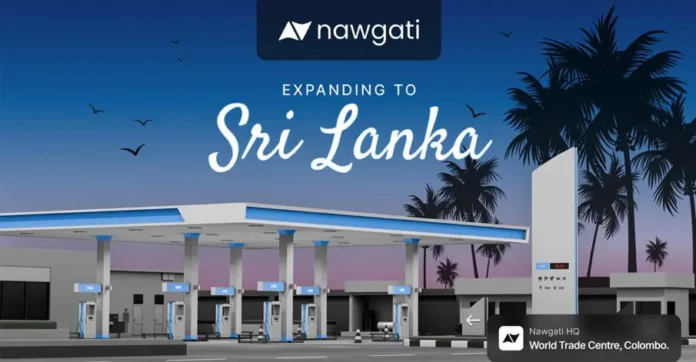 Nawgati Announces Strategic Expansion into Sri Lanka as Part of its Global Fuel-Tech Growth Roadmap
